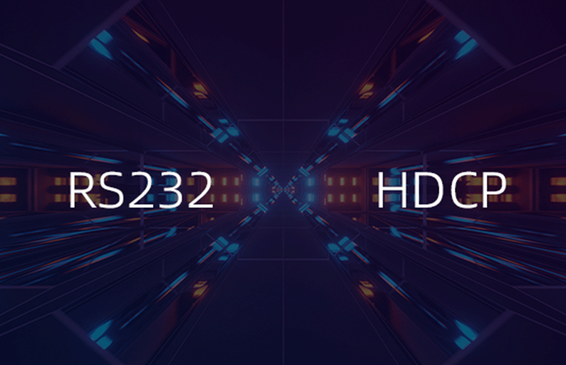 <span style="color:#333333;"><strong><span style="font-size:24px;">Advanced HDCP/RS232 Extension</span></strong></span>